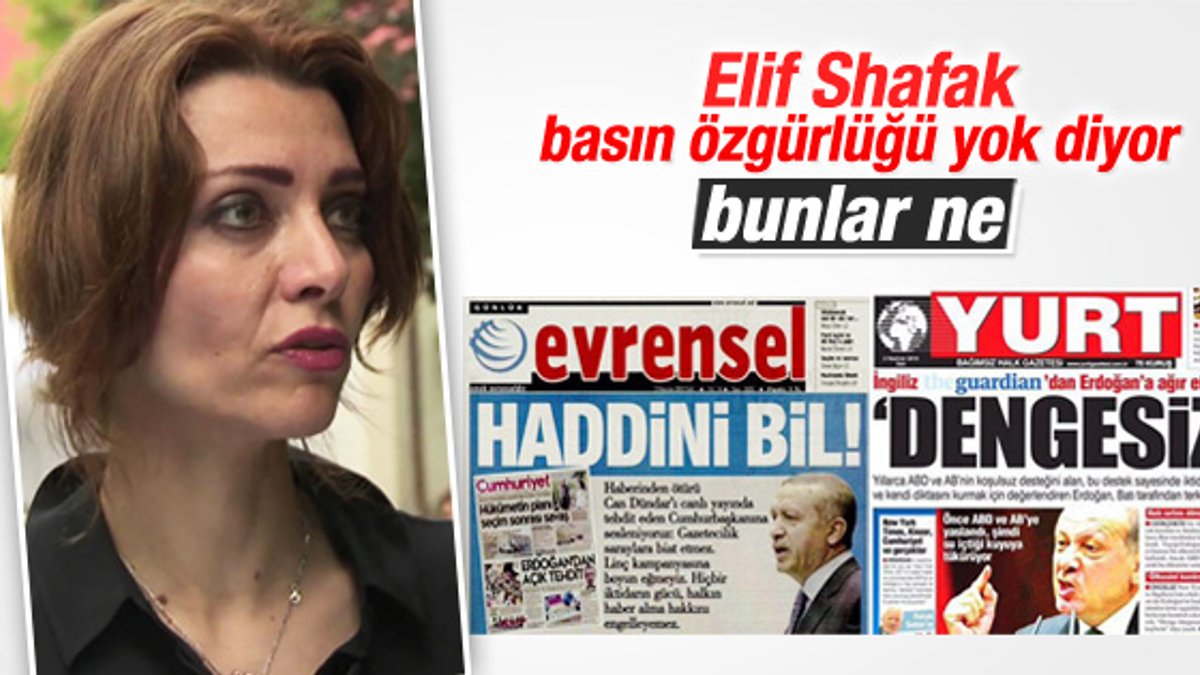 Elif Şafak Türkiye'yi dünyaya şikayet ediyor ama...