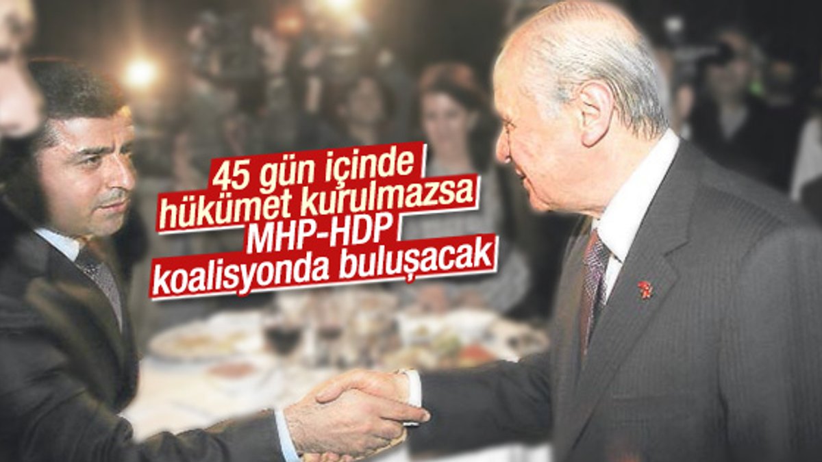 Geçici hükümet olursa MHP ile HDP'ye 3'er bakanlık düşecek