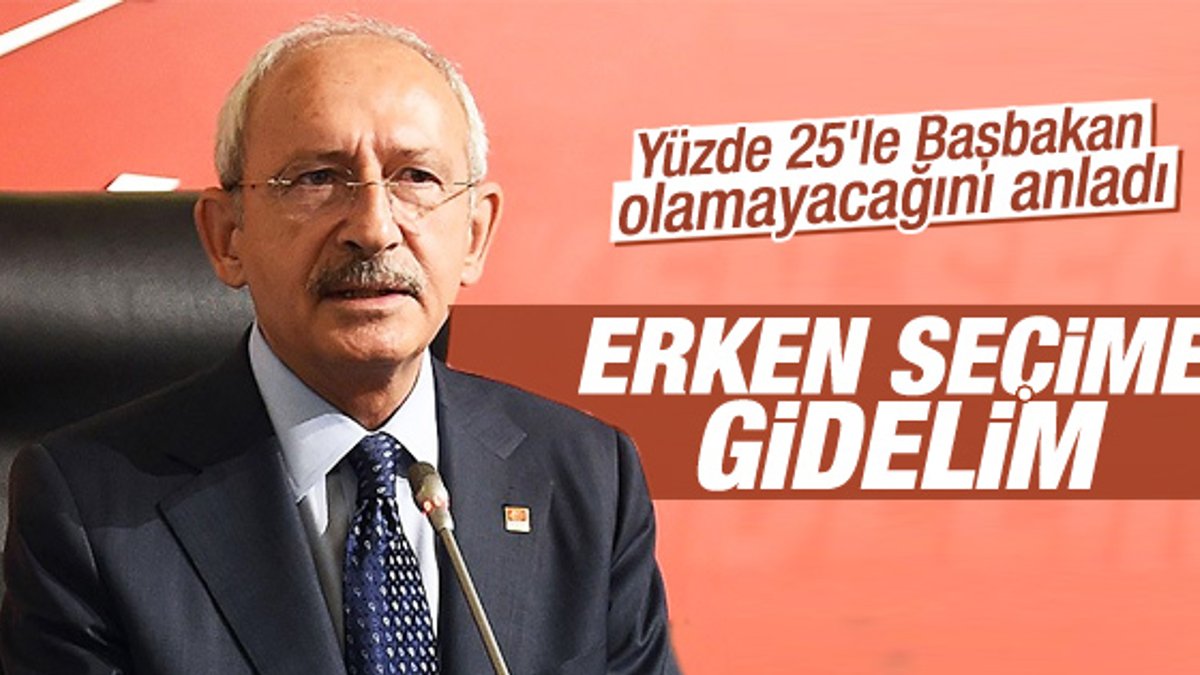 Kılıçdaroğlu'ndan erken seçim açıklaması