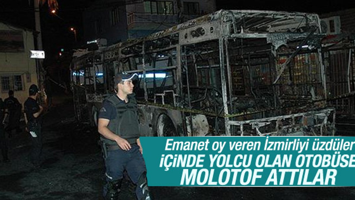 Teröristler İzmir'de otobüse molotof attı