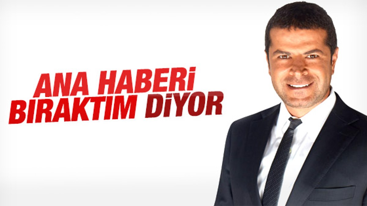 Cüneyt Özdemir ana haberi sunmayacağını açıkladı