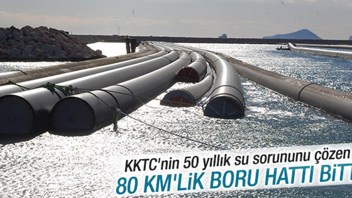 Türkiye'den KKTC'ye su götürecek projede sona gelindi