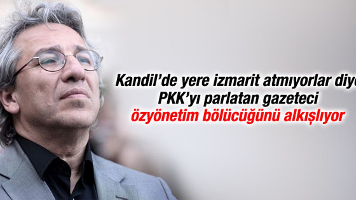 Can Dündar PKK'nın özyönetim ilanına alkış tuttu