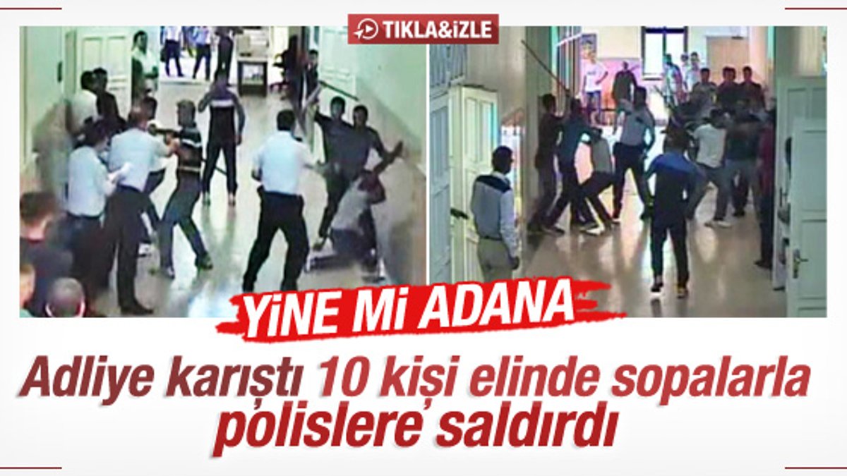 Adana Adliyesi karıştı: 3 kişi tutuklandı