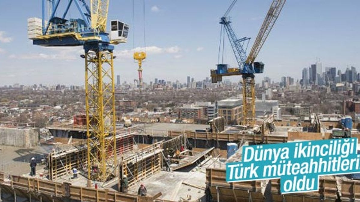 Dünyanın en büyük inşaat şirketleri listesinde 43 Türk