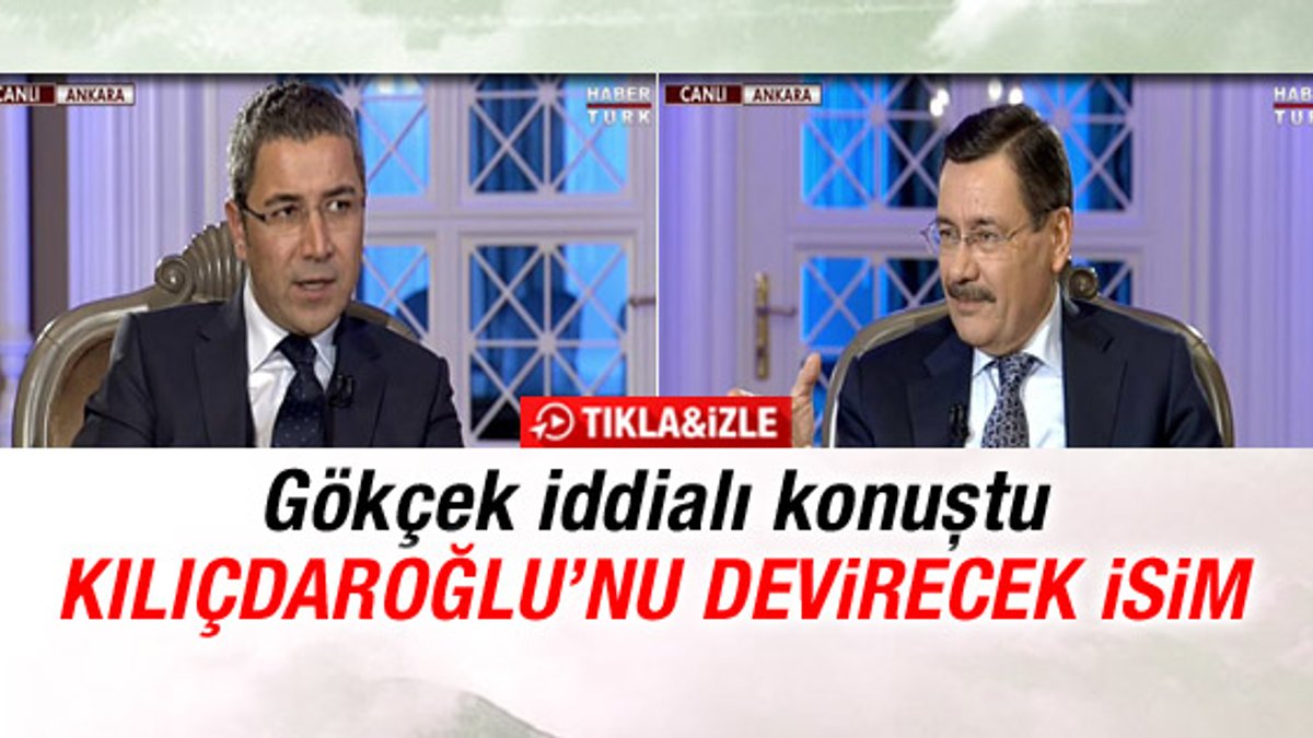 Melih Gökçek Kılıçdaroğlu'nu devirecek ismi açıkladı İZLE