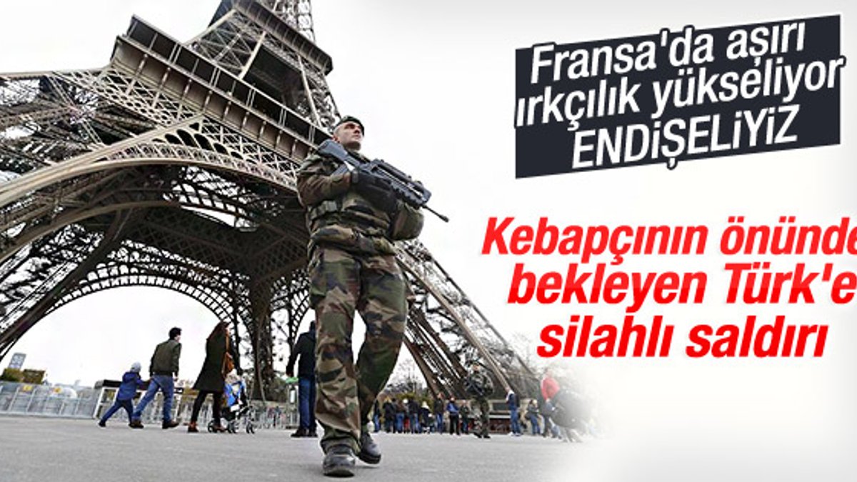 Fransa'da Türk vatandaşına silahlı saldırı