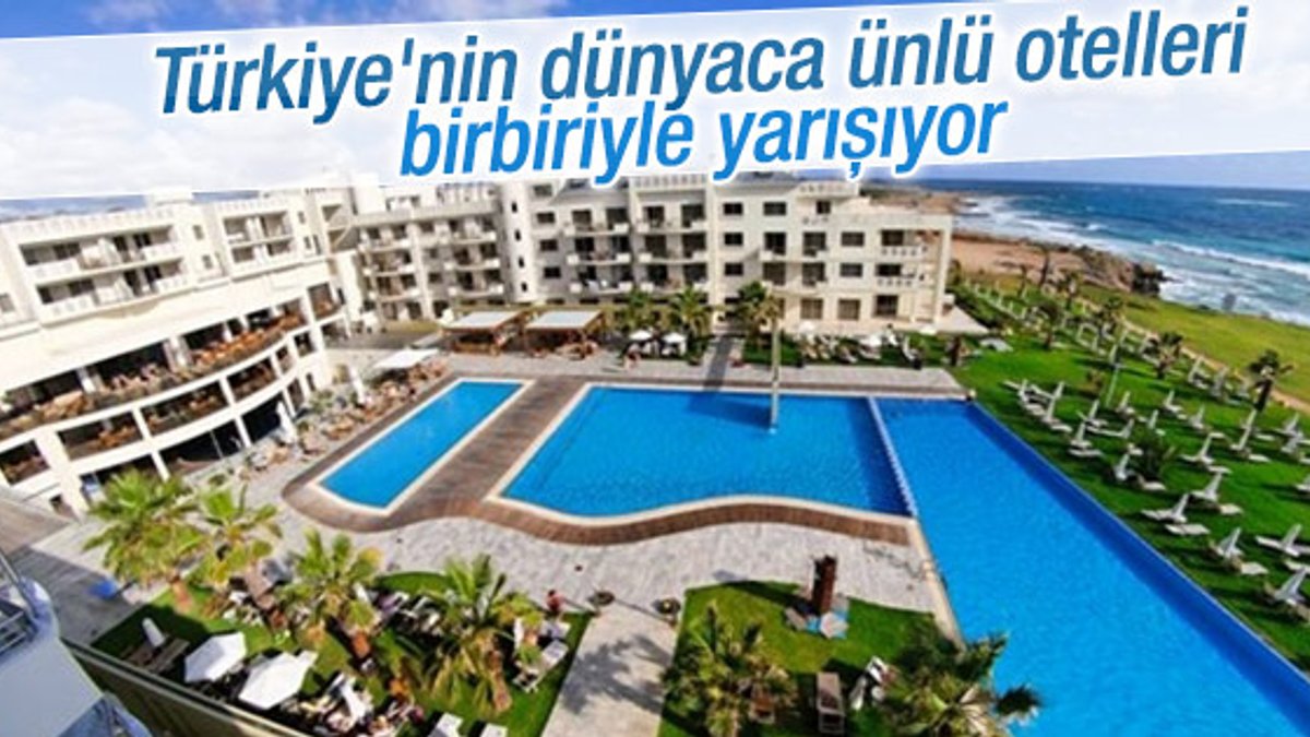 Türkiye'nin dünyaca ünlü otellerinin büyük rekabeti