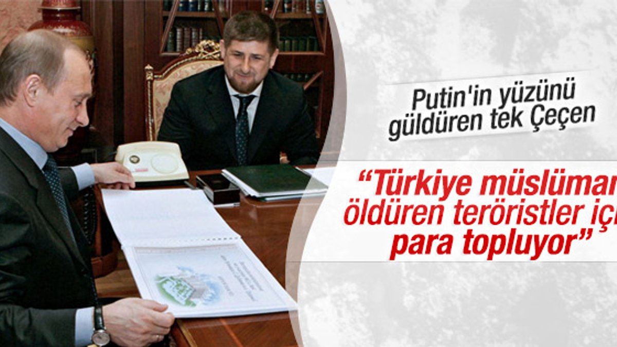 Çakma Çeçen Kadirov Türkiye'ye nefret kustu
