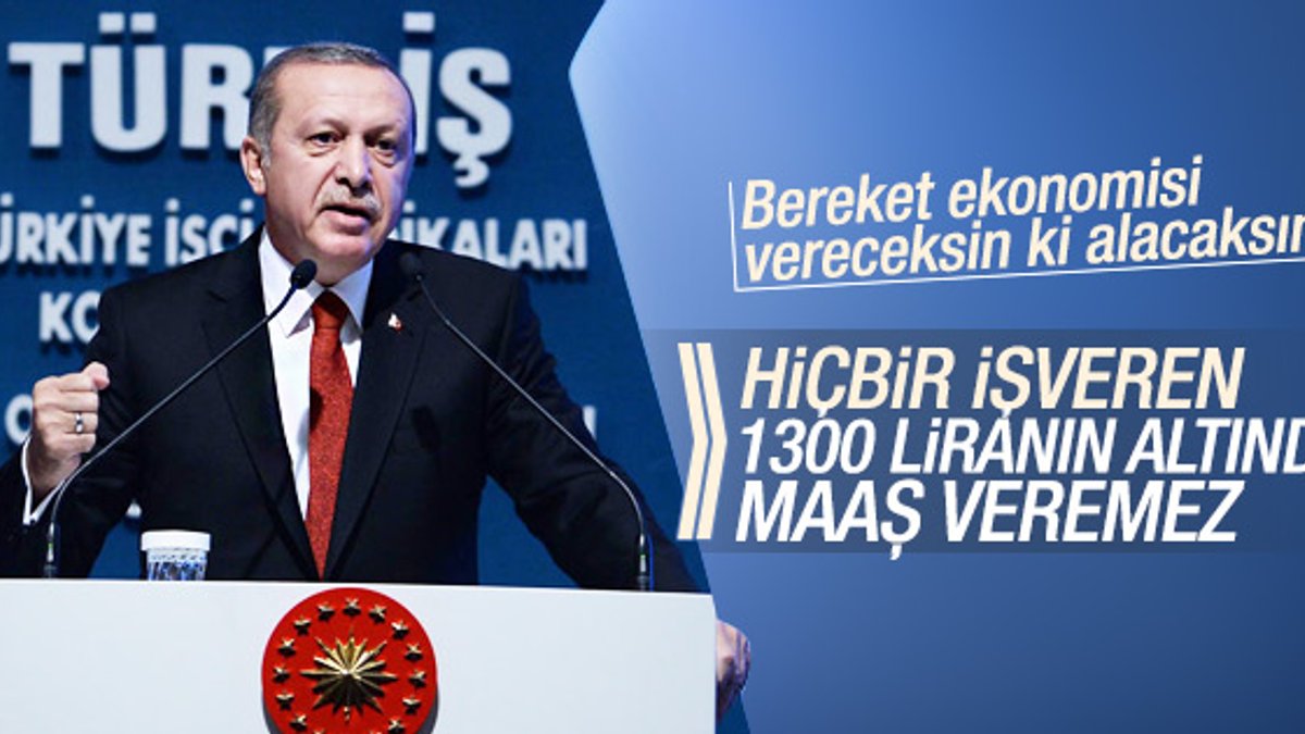 Cumhurbaşkanı Erdoğan'ın Türk-İş Genel Kurulu konuşması