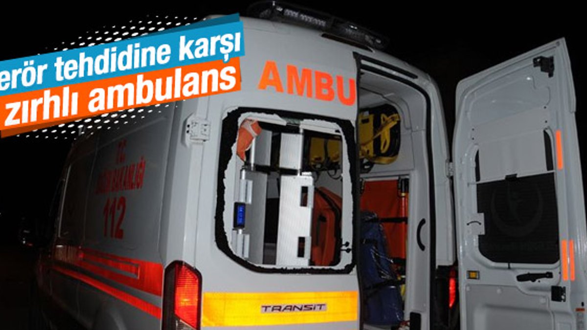 Sağlıkta terör tehdidine karşı zırhlı ambulans dönemi