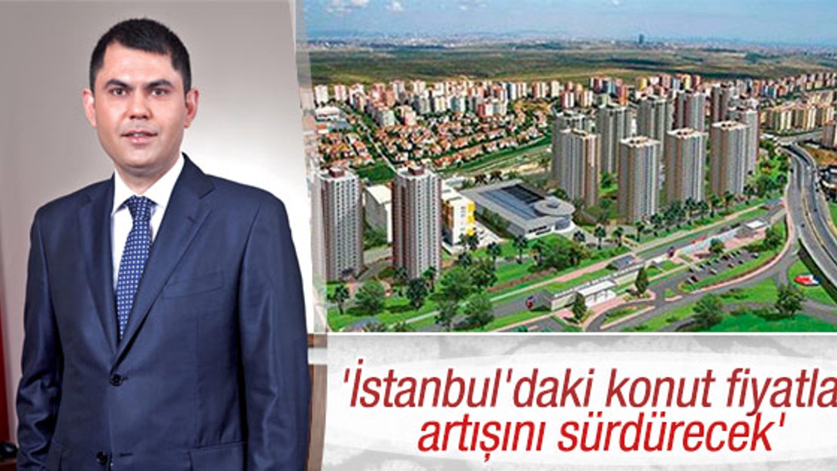 İstanbul'daki konut fiyatları artışını sürdürecek