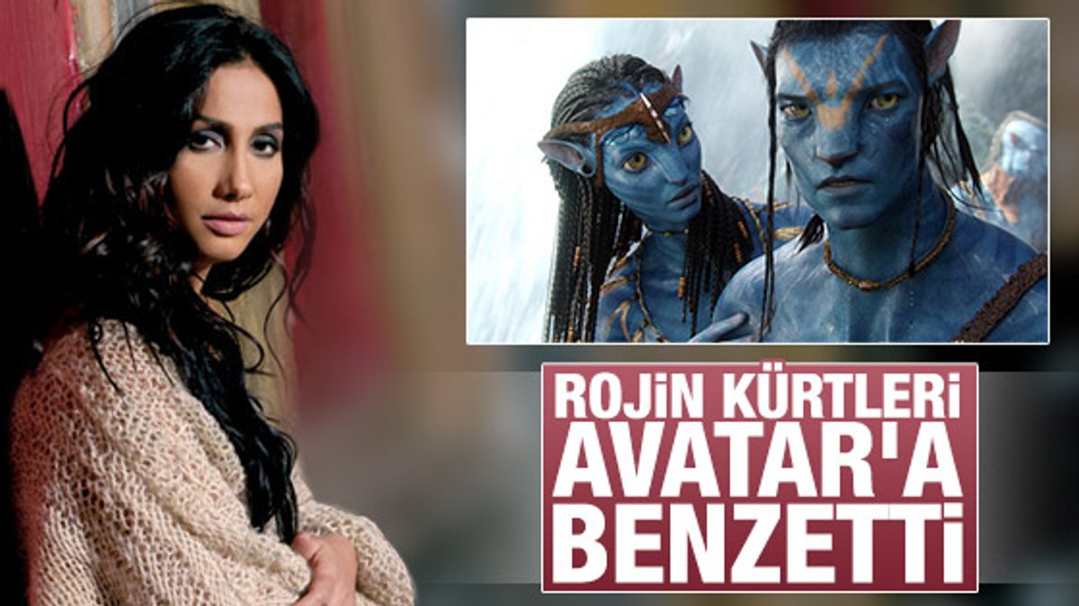 Kürt sanatçı Rojin Kürtleri Avatar'a benzetti