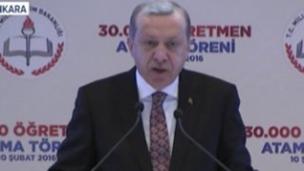 Cumhurbaşkanı Erdoğan öğretmen atamalarında konuştu