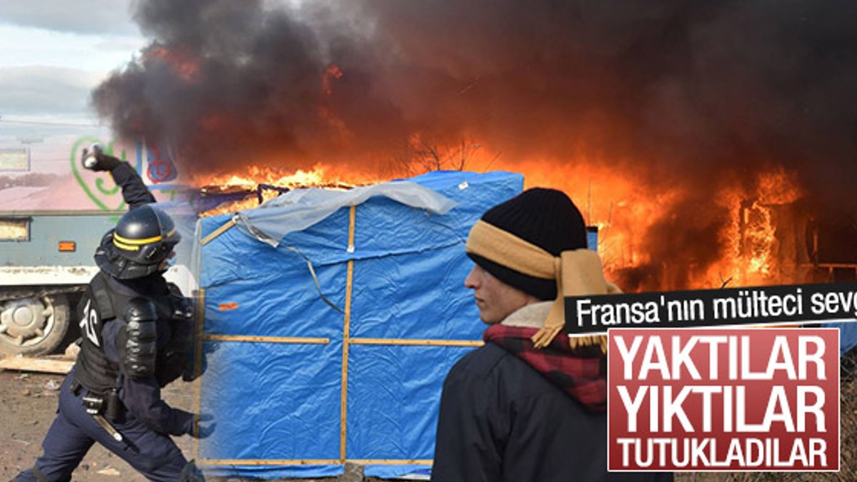 Fransız polisi mülteci kampını yaktı