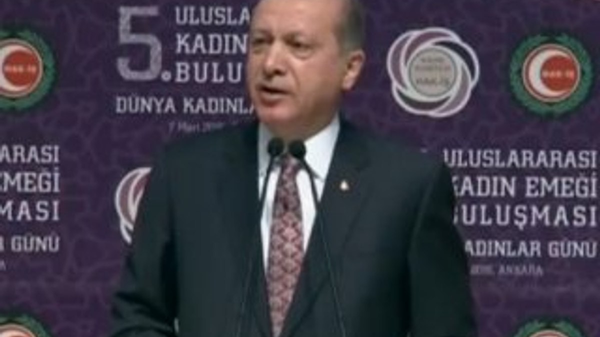 Cumhurbaşkanı Erdoğan Kadın Emeği Buluşması'nda