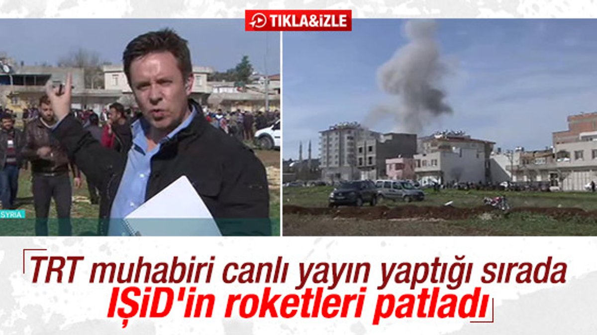 TRT canlı yayınında Kilis'e roket düştü