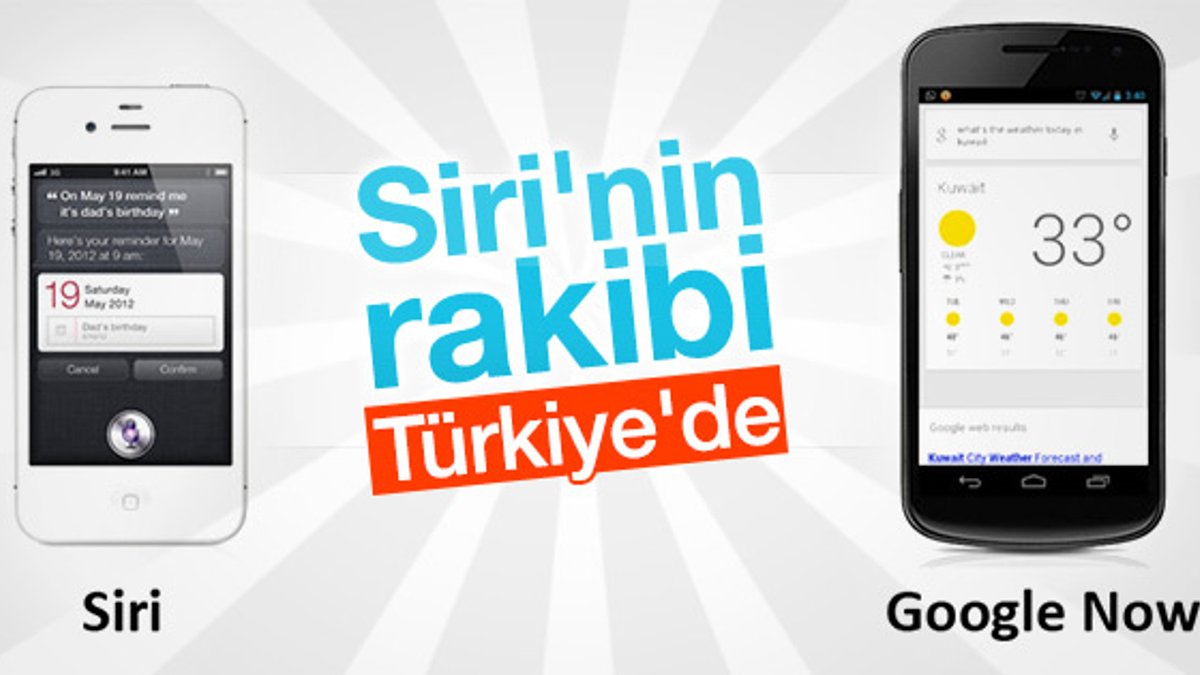 Google Now Türkiye'de kullanıma açıldı