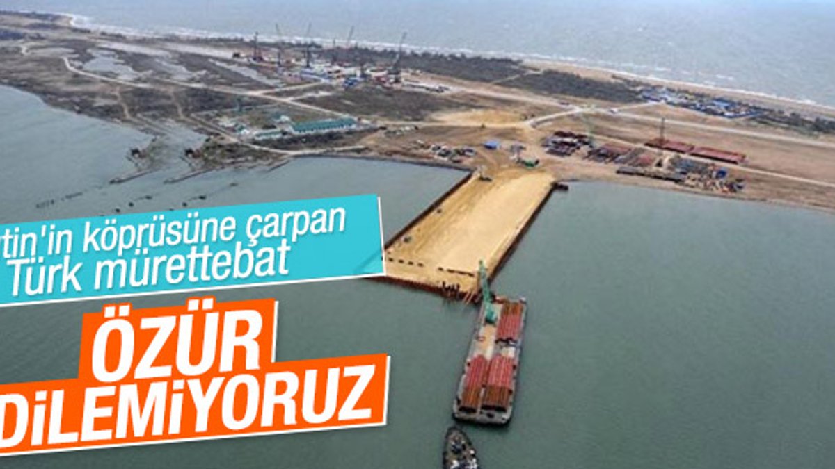 Türk gemisi mürettebatı Putin'den özür dilemeyi reddetti
