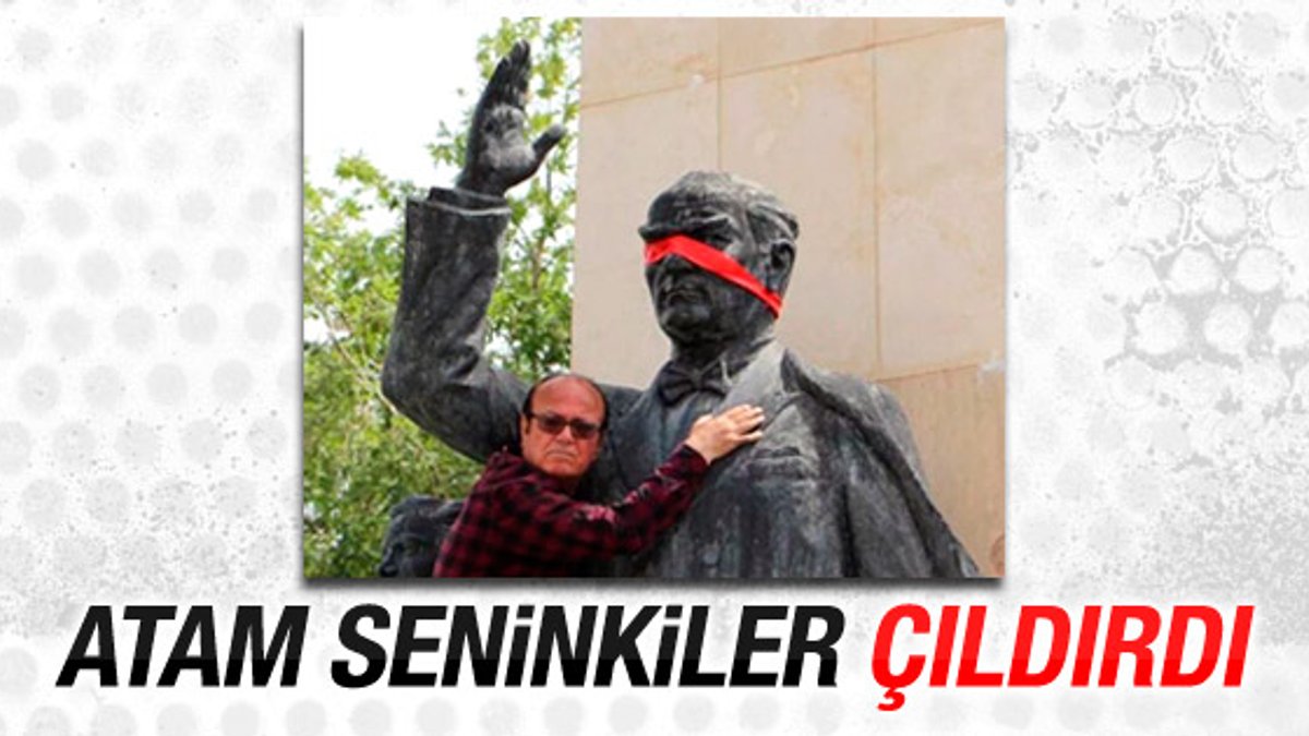 Atatürk heykelinin gözünü bağladı