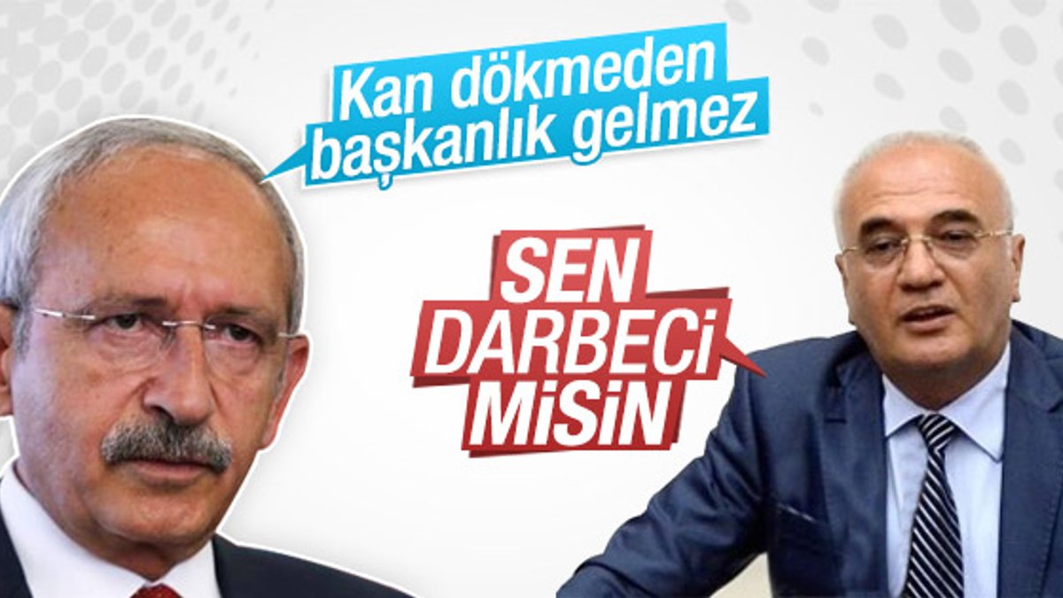 Kılıçdaroğlu'yla Elitaş arasında darbeci tartışması