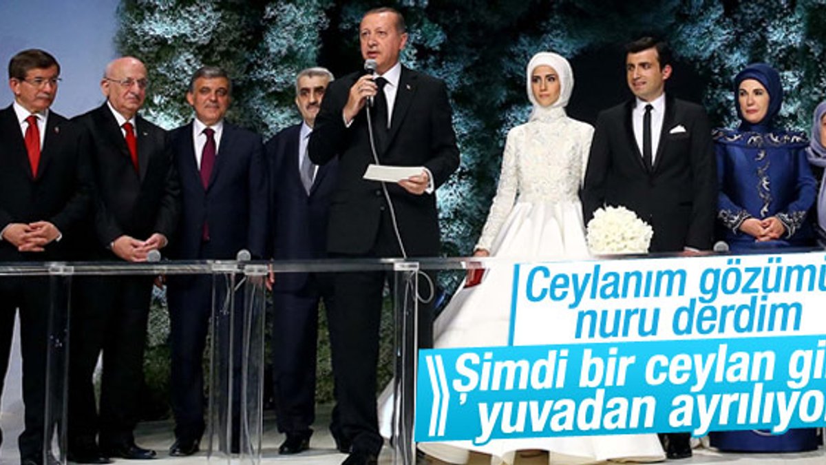 Erdoğan kızı Sümeyye Erdoğan'ın nikahında konuştu