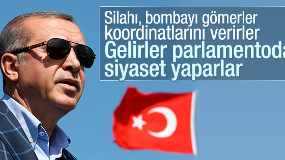 Erdoğan: PKK silahları gömecek, başka yolu yok