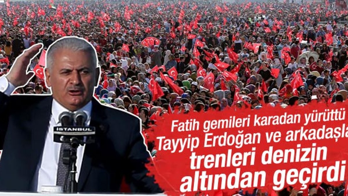 Başbakan Yıldırım İstanbul'un fethi kutlamalarında konuştu