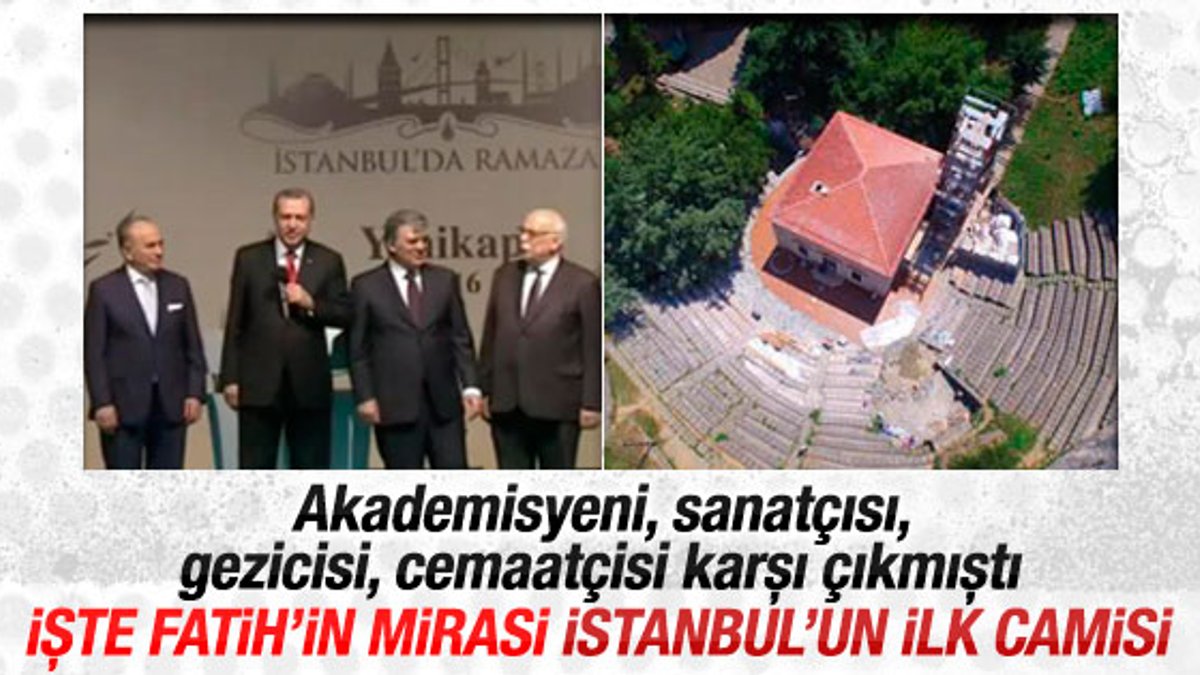 Erdoğan Fatih'in mirası İstanbul'un ilk camisini açtı