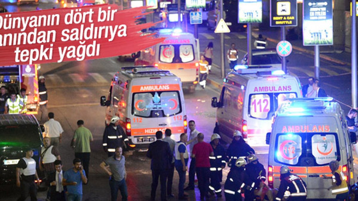 Atatürk Havalimanı'ndaki terör saldırısına dünyadan tepki