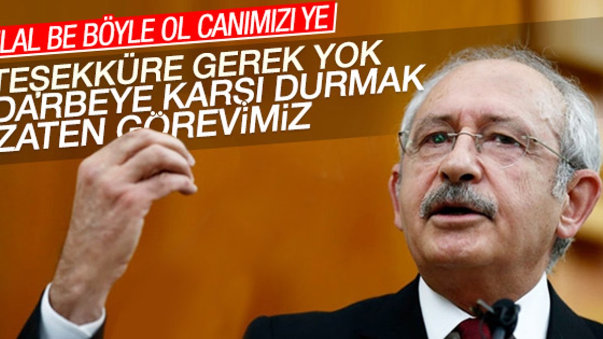 Kılıçdaroğlu: Darbeyi engelleyen parlamenter rejimdir