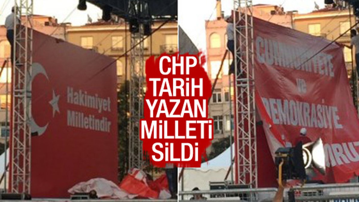 CHP 'Hakimiyet Milletindir' bayrağını kaldırdı