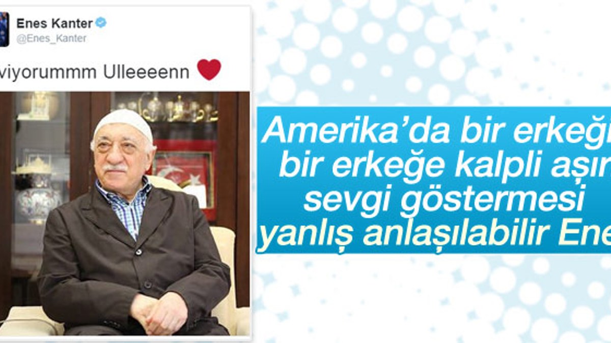 Enes Kanter'den kalpli Gülen tweeti