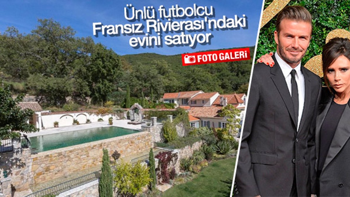 David Beckham Fransız Rivierası'ndaki evini satıyor