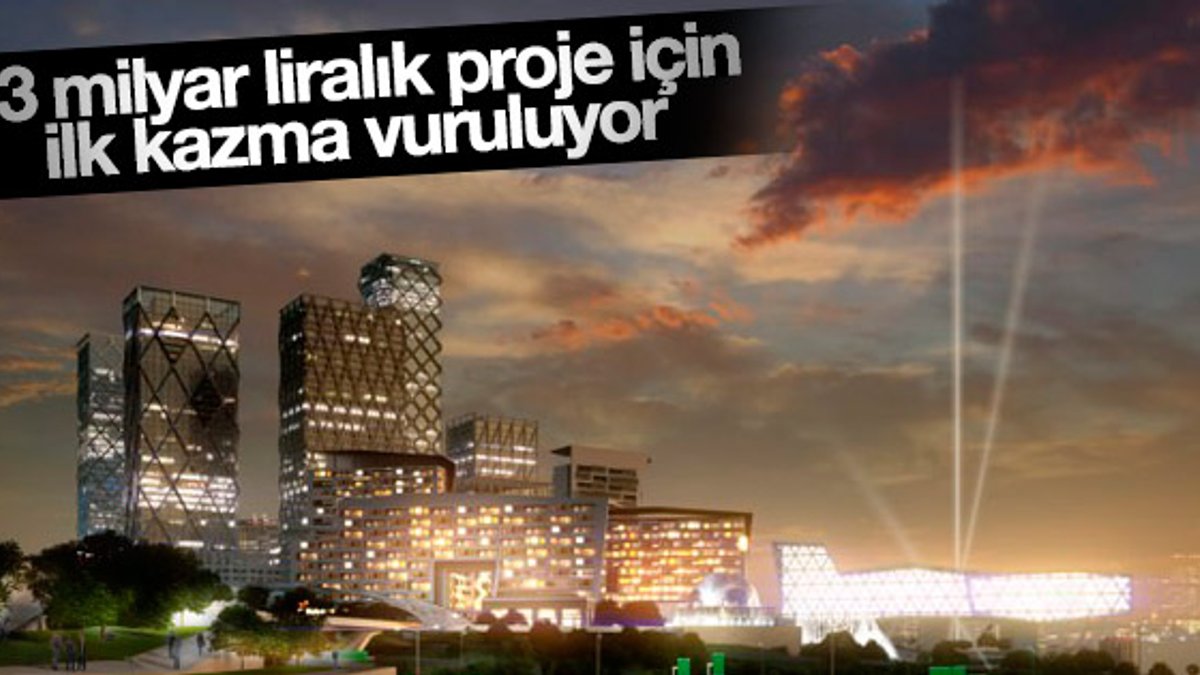 İstanbul Finans Merkezi'nde çalışmalar başlıyor