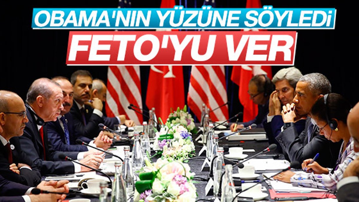 Erdoğan ve Obama görüşmesinde Gülen'in iadesi gündemde