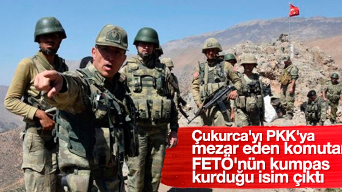 Balyoz mağduru komutan Çukurca'da operasyonu yönetiyor