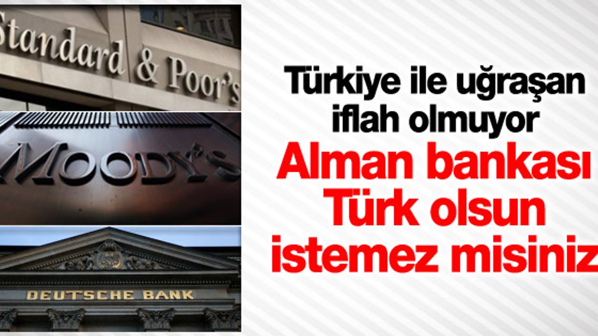 Türkiye ekonomisiyle uğraşanlar iflah olmuyor