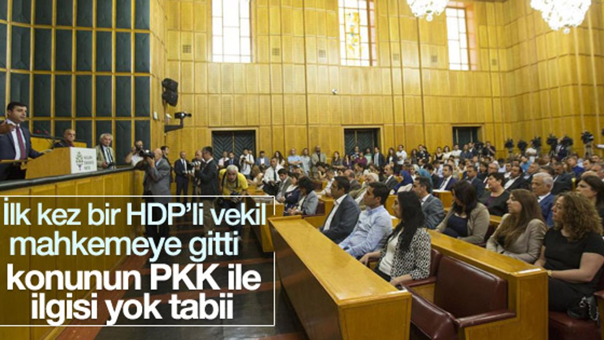 İlk kez HDP'li bir vekil adliyeye gidip ifade verdi