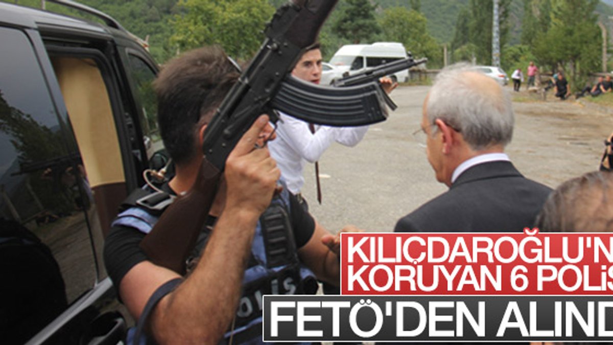 Kemal Kılıçdaroğlu'nu koruyan polisler FETÖ'cü çıktı