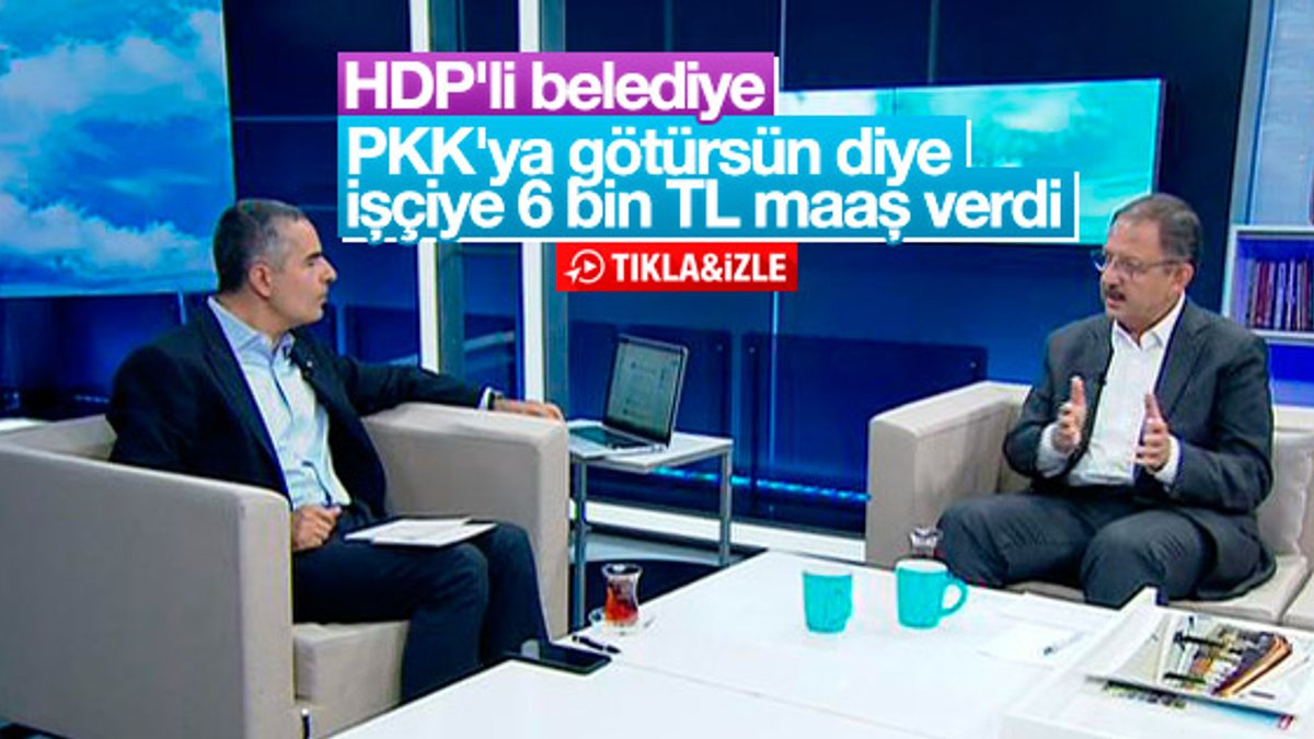 Bakan açıkladı: HDP'li belediyeler PKK'ya para aktardı