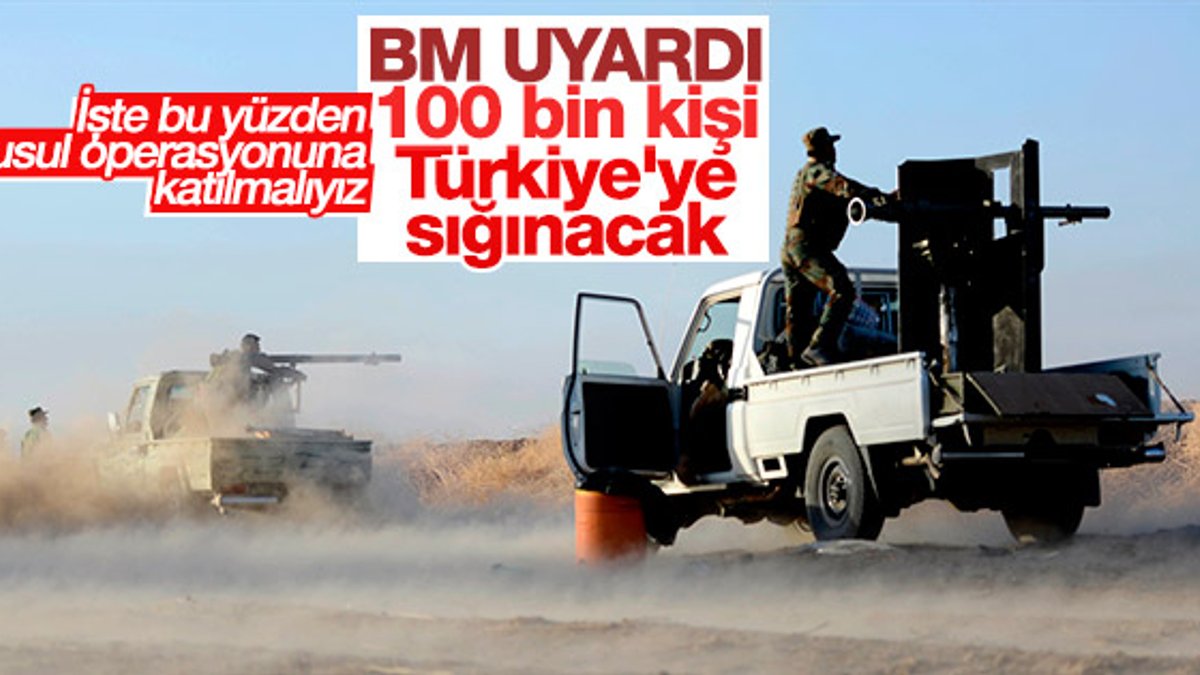 BM: 100 bin kişi Türkiye'ye sığınabilir