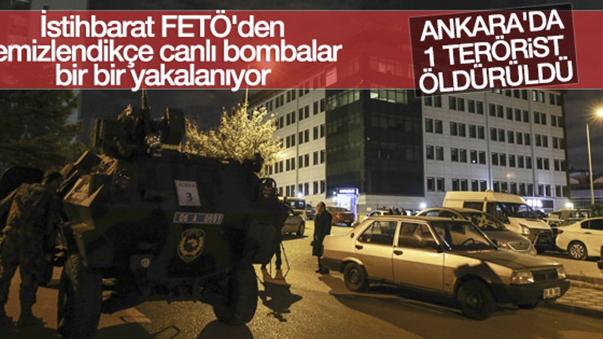 Ankara'da DEAŞ operasyonu: 1 terörist öldürüldü