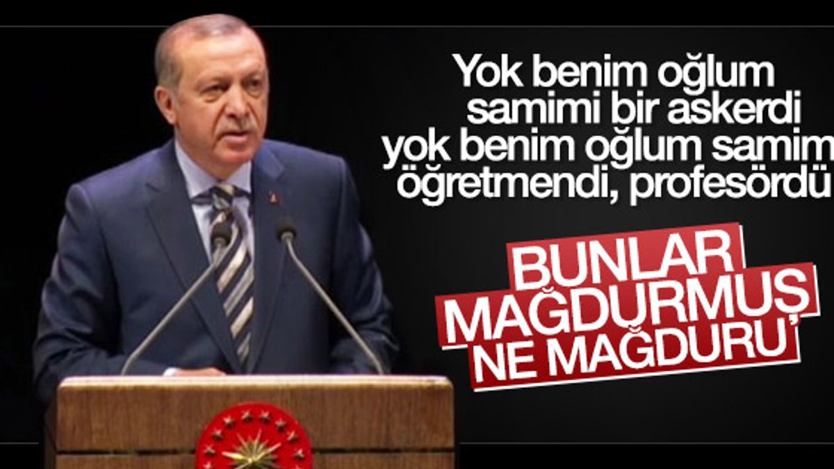 Erdoğan: Asıl mağdur bizim milletimizdir