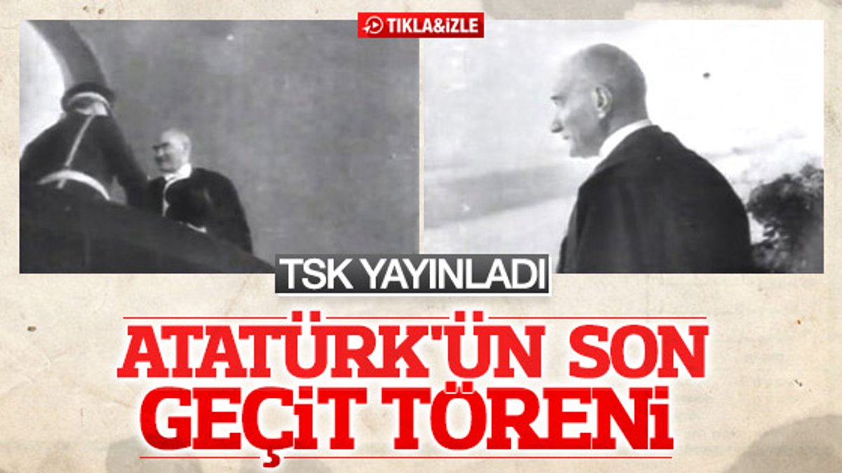 Atatürk'ün 29 Ekim kutlamalarındaki görüntüleri yayınlandı
