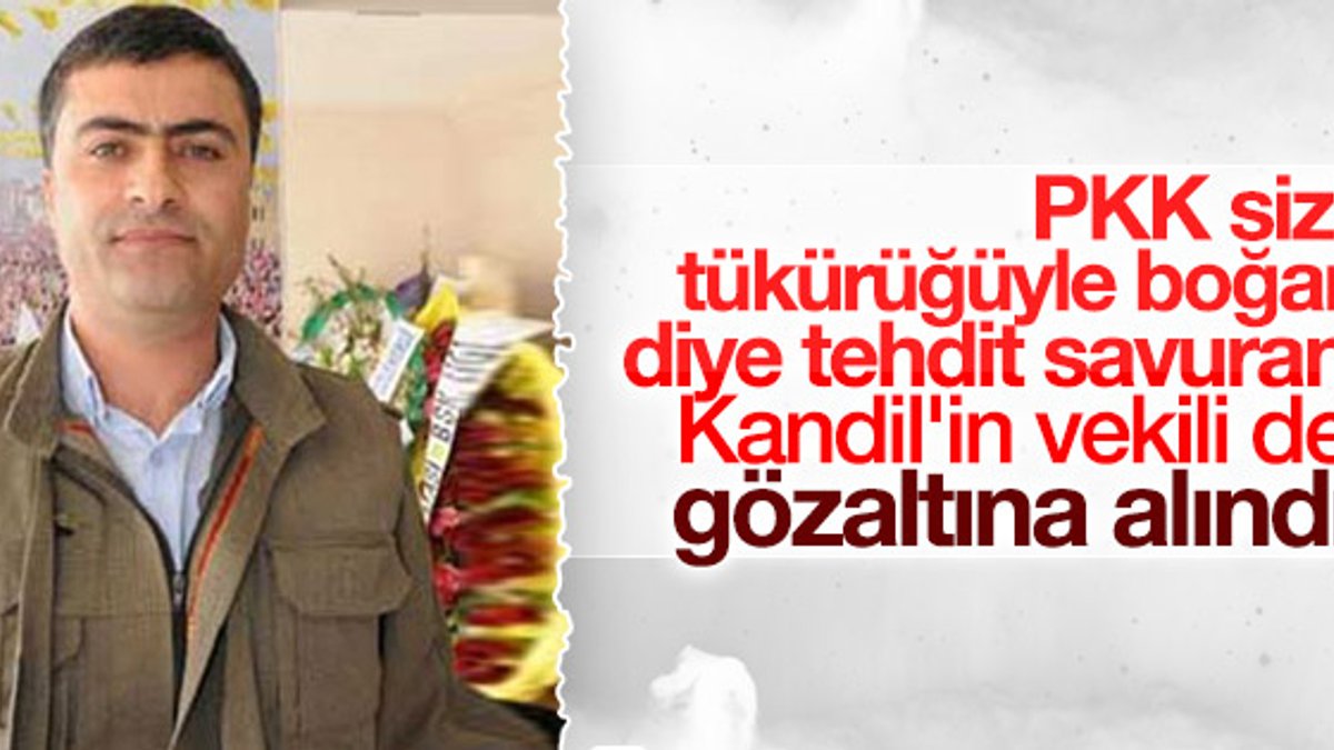 PKK sizi tükürüğüyle boğar diyen Zeydan da gözaltında