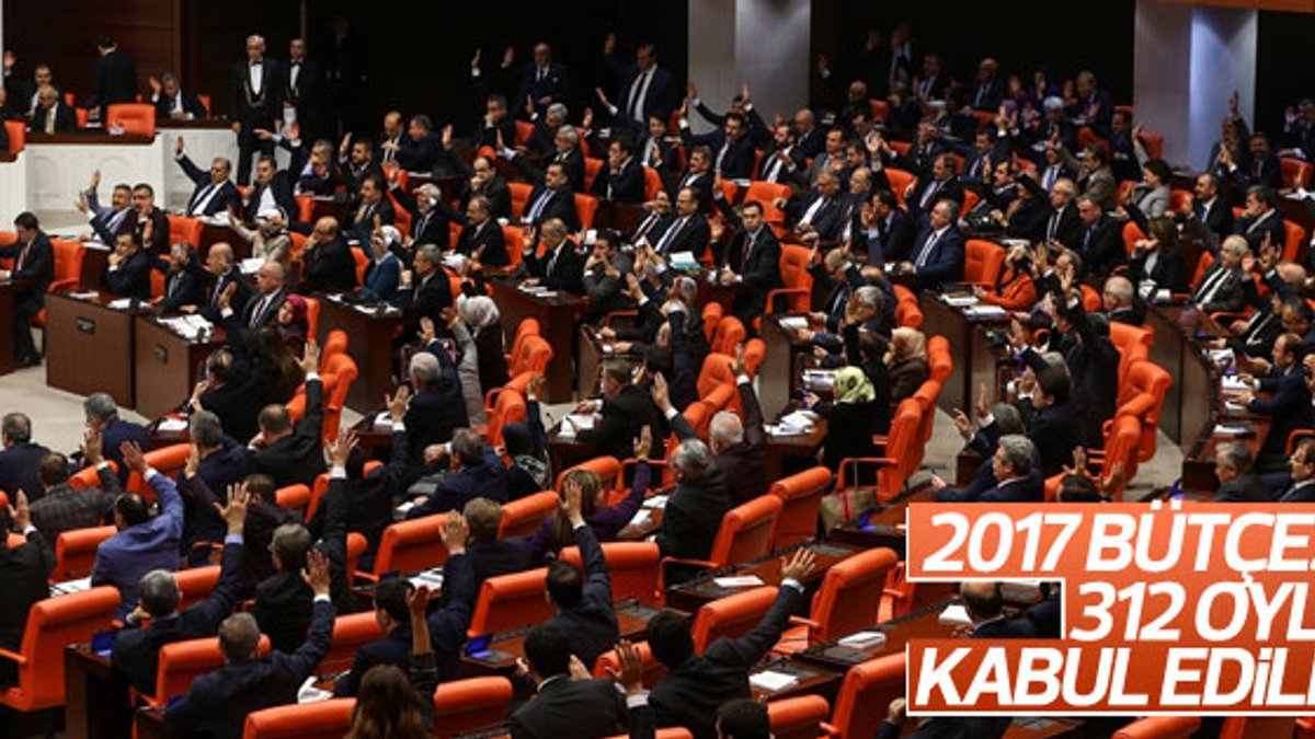 Meclis'te 2017 bütçesi kabul edildi
