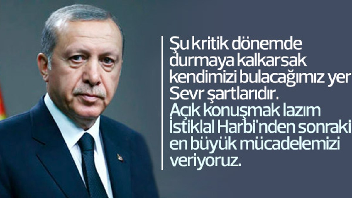 Erdoğan'dan mücadele vurgusu