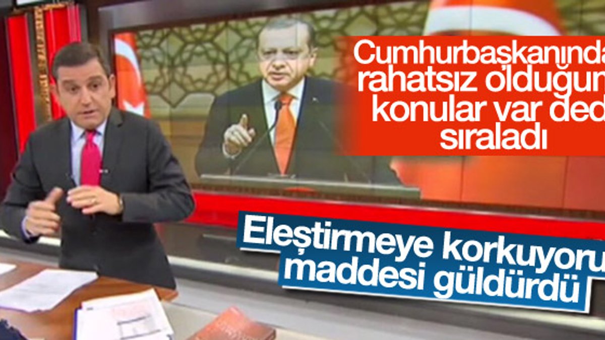 Fatih Portakal'ın Erdoğan'dan duyduğu rahatsızlıklar