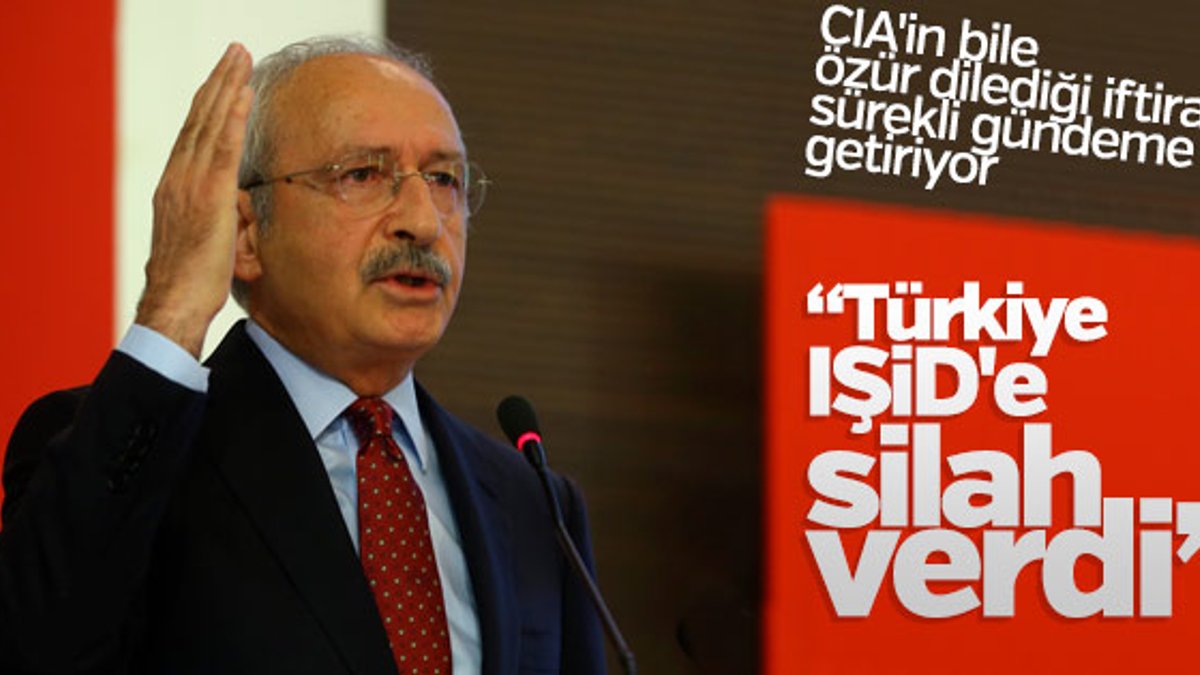 Kılıçdaroğlu'ndan Türkiye IŞİD'e silah gönderdi iddiası